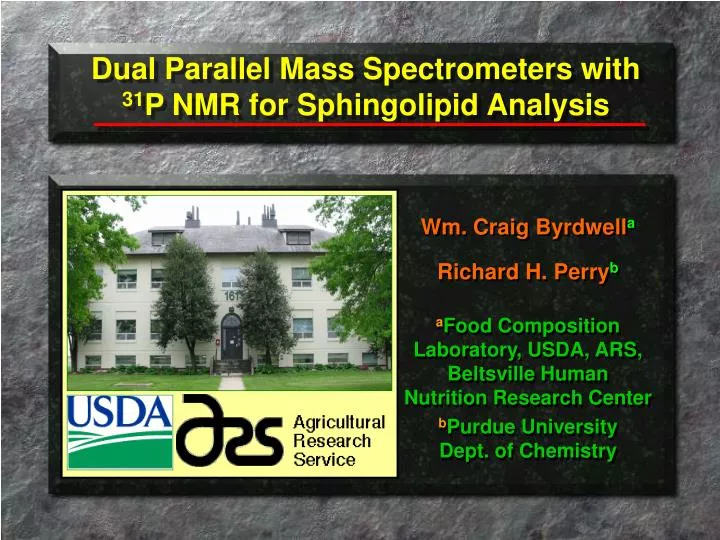 dual parallel mass spectrometers with 31 p nmr for sphingolipid analysis