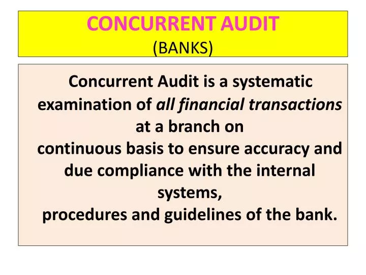 concurrent audit banks