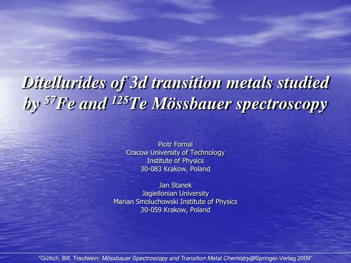 ditellurides of 3d transition metals studied by 57 fe and 125 te m ssbauer spectroscopy
