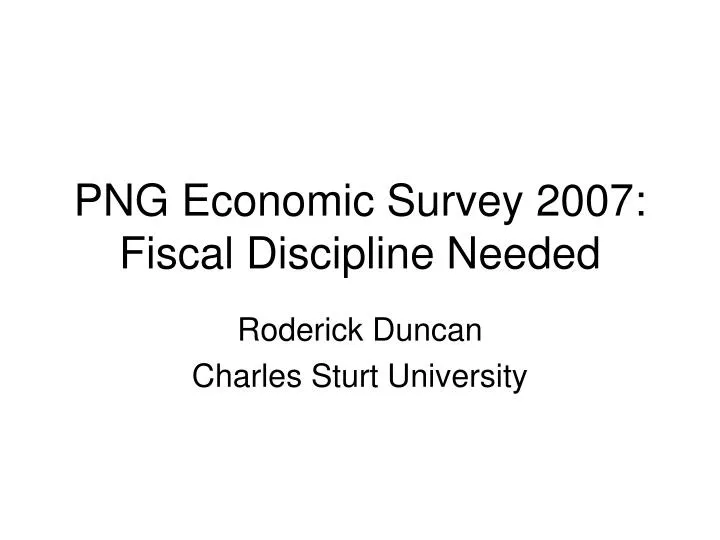 png economic survey 2007 fiscal discipline needed