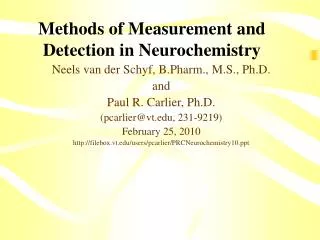 Methods of Measurement and Detection in Neurochemistry