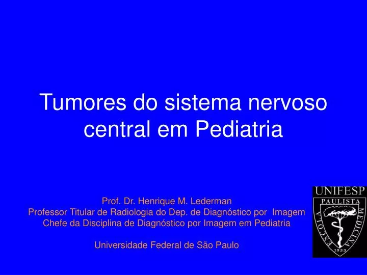 tumores do sistema nervoso central em pediatria