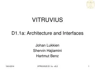 VITRUVIUS D1.1a: Architecture and Interfaces