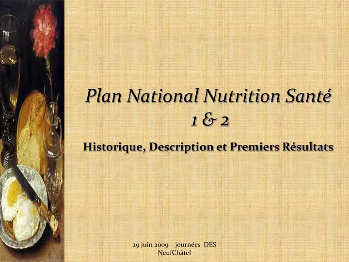 plan national nutrition sant 1 2 historique description et premiers r sultats