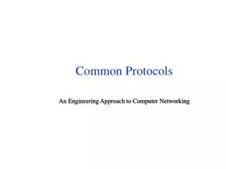 Common Protocols