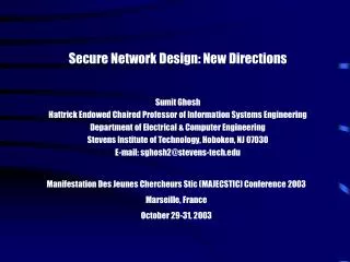 Secure Network Design: New Directions