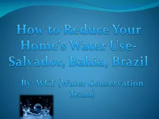 By : WCT ( Water Conservation Team )
