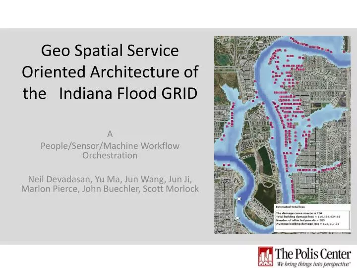 geo spatial service oriented architecture of the indiana flood grid