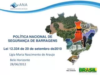 pol tica nacional de seguran a de barragens lei 12 334 de 20 de setembro de2010