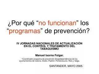 por qu no funcionan los programas de prevenci n