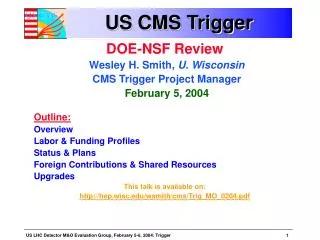 US CMS Trigger