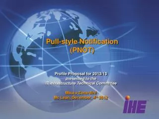 Pull-style Notification (PNOT)