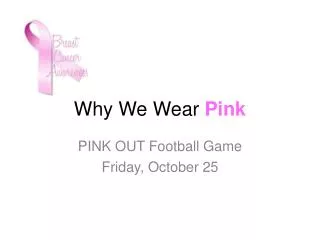 Why We Wear Pink