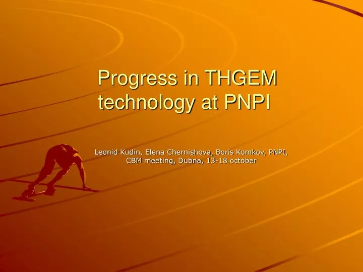 progress in thgem technology at pnpi