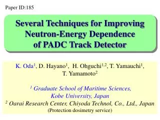 Several Techniques for Improving Neutron-Energy Dependence of PADC Track Detector