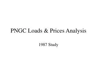PNGC Loads &amp; Prices Analysis