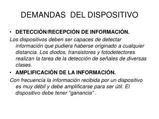 demandas del dispositivo