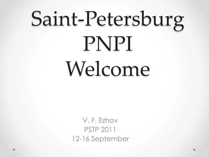 saint petersburg pnpi welcome