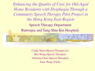 Speech Therapy Department Ruttonjee and Tang Shiu Kin Hospitals
