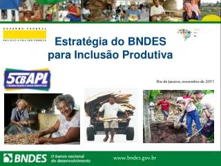estrat gia do bndes para inclus o produtiva