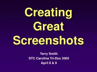 Creating Great Screenshots