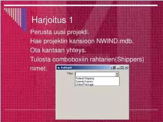 harjoitus 1