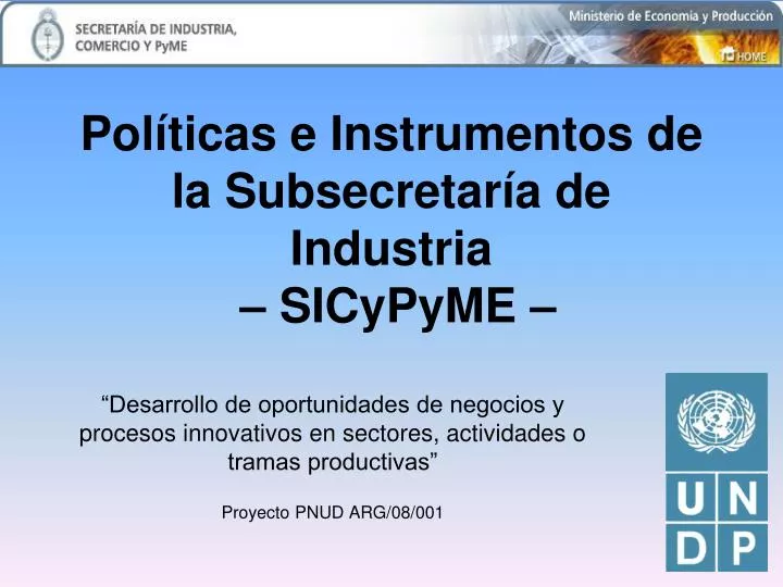 pol ticas e instrumentos de la subsecretar a de industria sicypyme