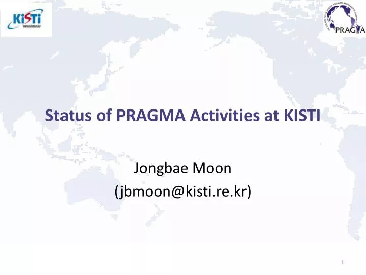 status of pragma activities at kisti