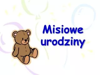 misiowe urodziny