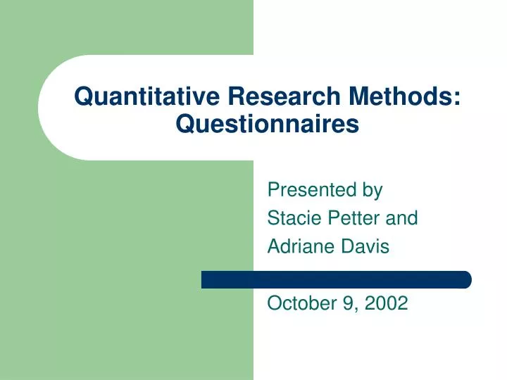 quantitative research methods questionnaires