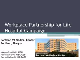 Workplace Partnership for Life Hospital Campaign