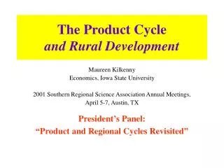 The Product Cycle and Rural Development