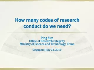 How many codes of research conduct do we need?