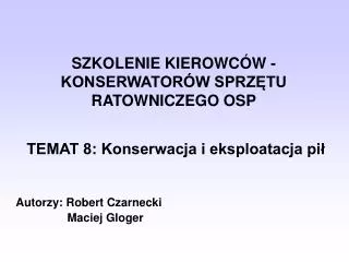 szkolenie kierowc w konserwator w sprz tu ratowniczego osp