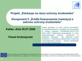 Kalisz, dnia 20.07.2006 Pawe? Andrzejczak