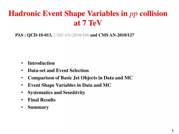 hadronic event shape variables in pp collision at 7 tev