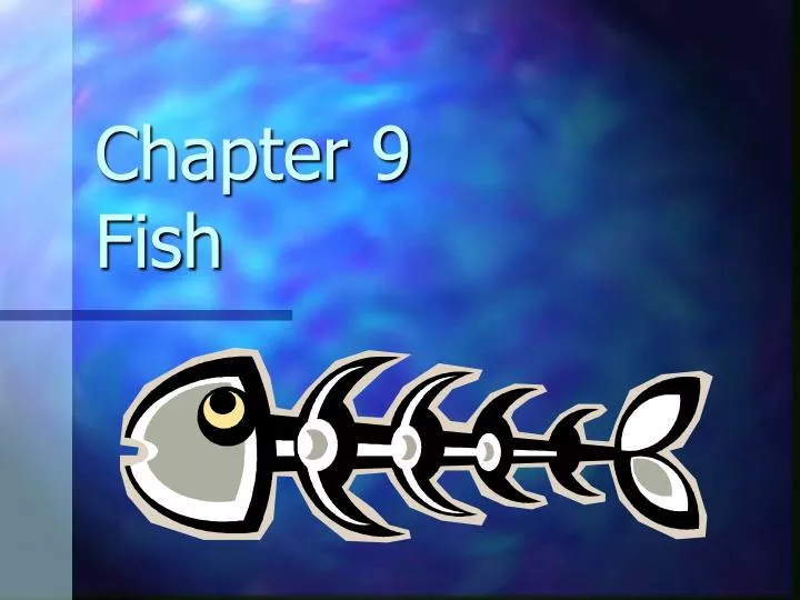 chapter 9 fish