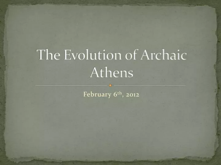 the evolution of archaic athens
