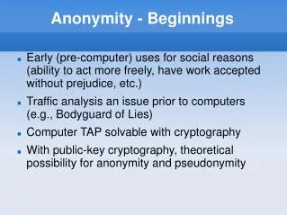 Anonymity - Beginnings