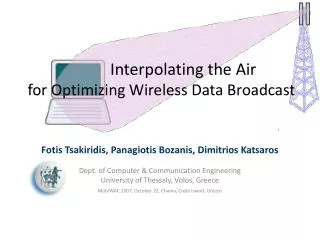 Interpolating the Air for Optimizing Wireless Data Broadcast