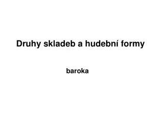 druhy skladeb a hudebn formy