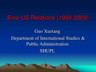 Sino-US Relations (1999-2009)