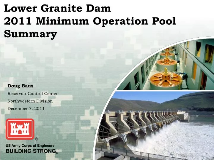 lower granite dam 2011 minimum operation pool summary