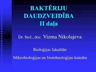 bakt riju daudzveid ba ii da a