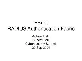 ESnet RADIUS Authentication Fabric