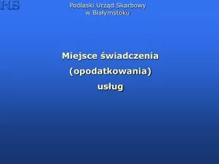 podlaski urz d skarbowy w bia ymstoku