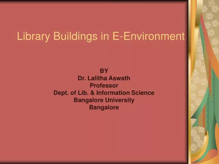 library buildings in e environment
