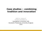 Case studies – combining tradition and innovation - slide 1