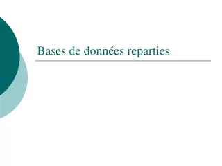 bases de donn es reparties