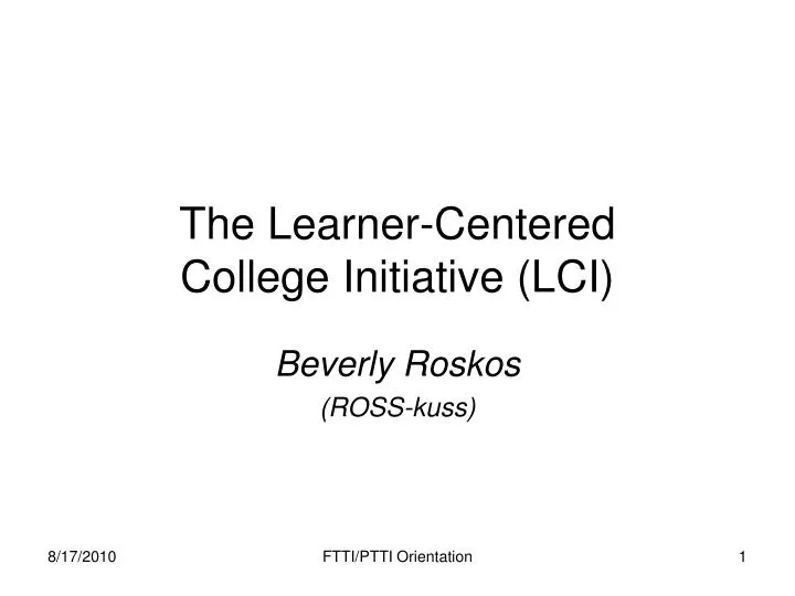 the learner centered college initiative lci